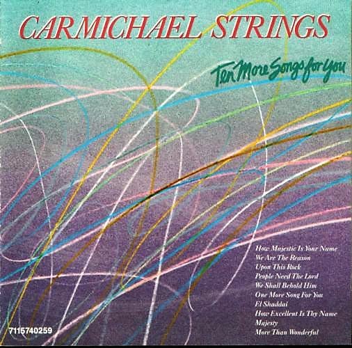 Carmichael Strings Ten More Songs for You Music