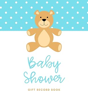 Baby Shower Gift Record Book: Present tracker and thank you card check list for baby shower (Teddy Bear)