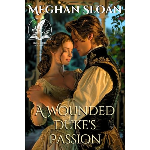 A Wounded Duke's Passion Audiolibro Por Meghan Sloan arte de portada