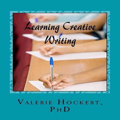 Learning Creative Writing Audiolivro Por Valerie Hockert PhD capa