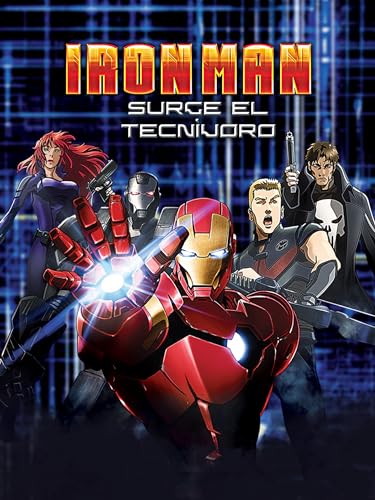 Listado de Mano iron man que puedes comprar esta semana. 48 Iron Man: Surge El Tecnívoro