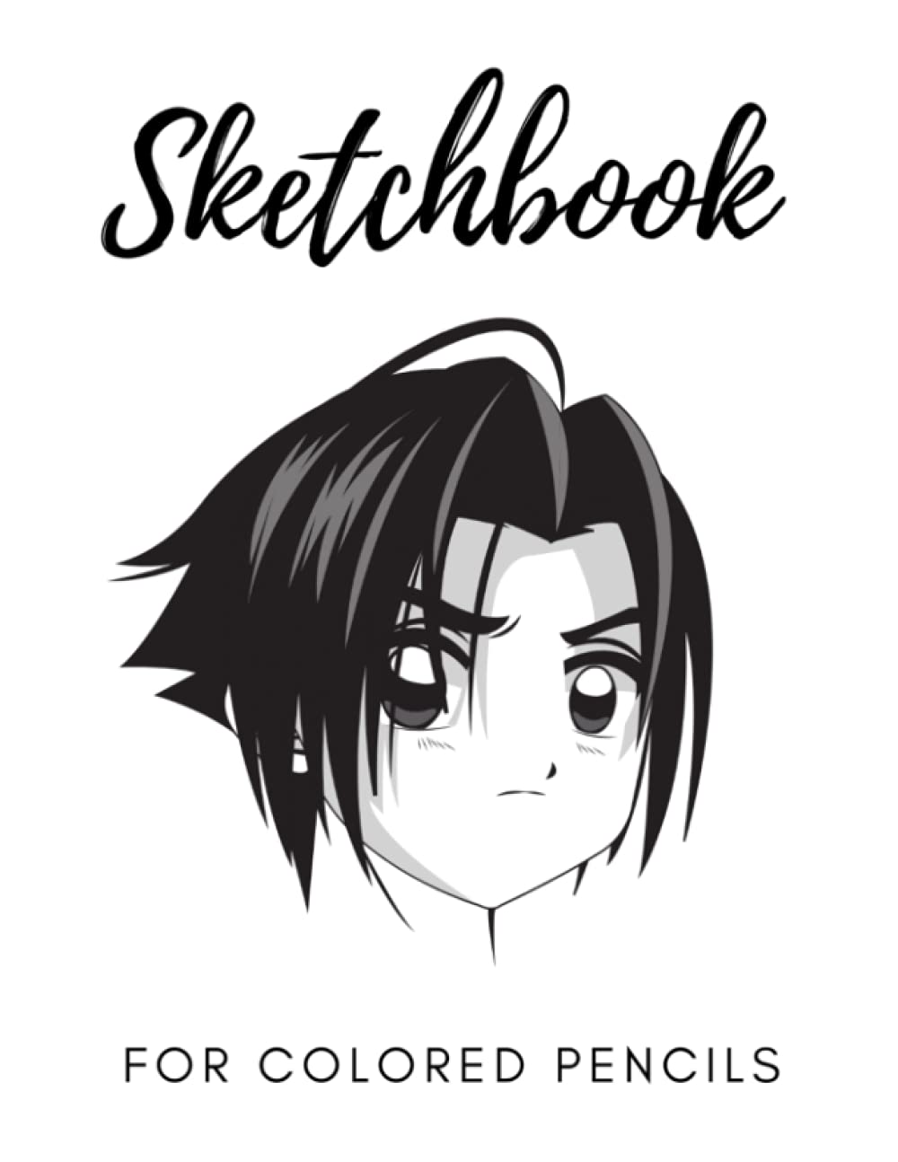 Sketchbook for Colored Pencils: Anime and Manga Drawing | Large 8.5 x 11