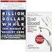 Produktbild Billion Dollar Whale By Tom Wright, Bradley Hope & Bad Blood Secrets and Lies in a Silicon Valley Startup By John Carreyrou 2 Books Collection Set