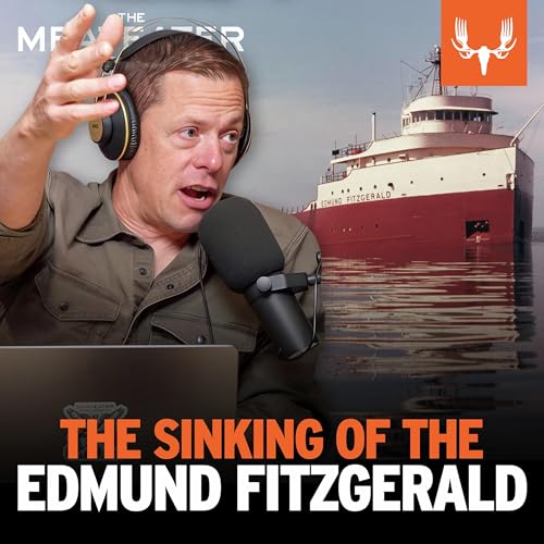 Ep. 790: The Sinking of the Edmund Fitzgerald cover art
