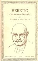 Heretic: A partisan autobiography B0006CTO40 Book Cover