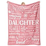 Valentines Day Gifts for Daughter, Daughter Birthday Gifts from Mom, Daughters Gift for Valentines Day Birthday Graduation Adult, Gifts for Daughters Fleece Soft Blanket 60”×50”