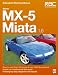 Mazda MX-5 Miata 1.6 (Enthusiast's Workshop Manual Series)