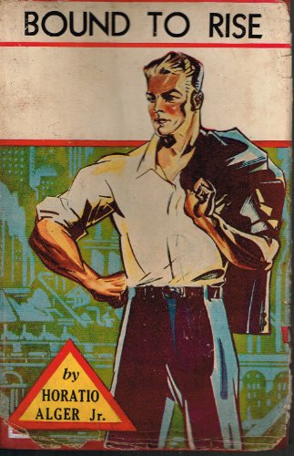 Bound To Rise B000SHEUOC Book Cover