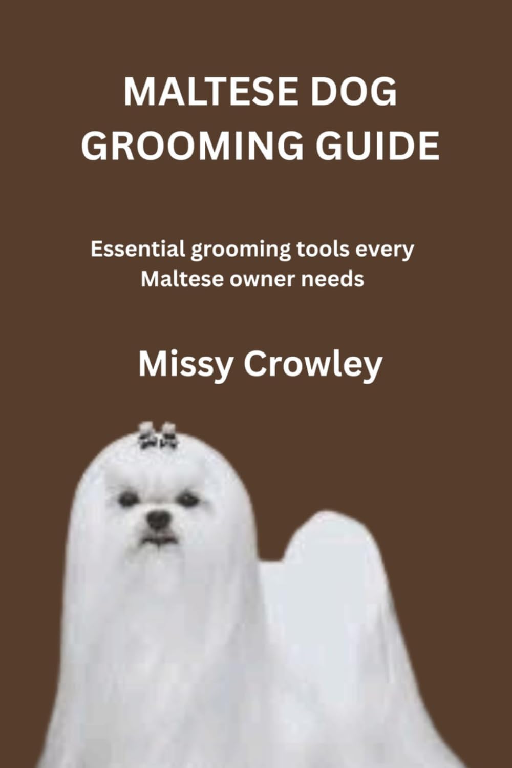 MALTESE DOG GROOMING GUIDE: Essential grooming tools every Maltese owner needs