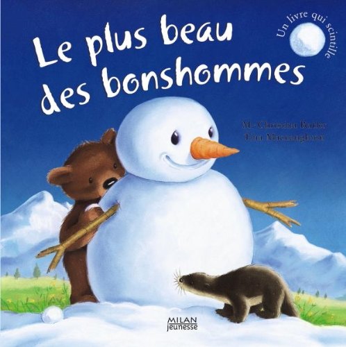 Plus Beau Des Bonshommes (Le) [French] 274592799X Book Cover