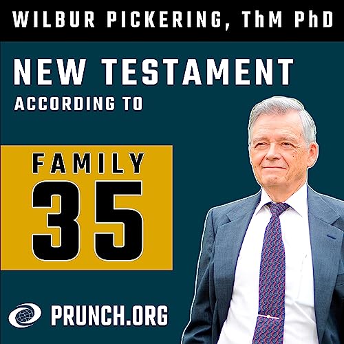 Wilbur Pickering - Original text of the New Testament according to Family 35 manuscripts copertina