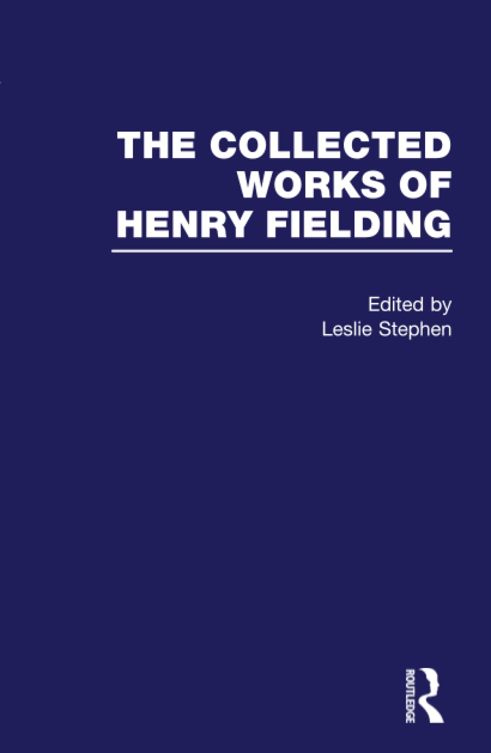 The Collected Works of Henry Fielding