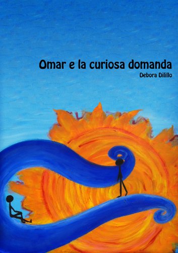 Omar e la curiosa domanda Omar e la curiosa domanda