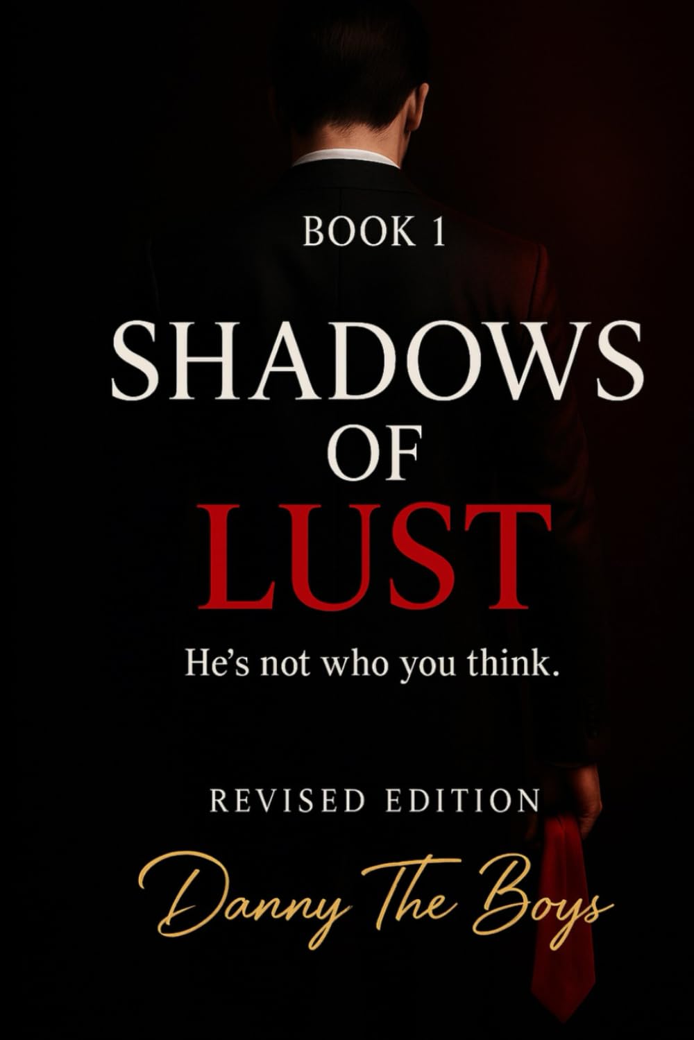Shadows of Lüs† – Book 1 Revised 2025: A Dark Romance Thriller