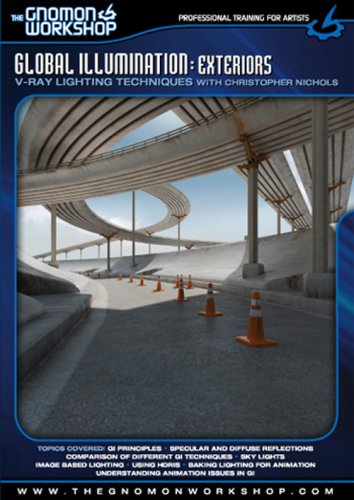 Global Illumination: Exteriors - V-ray Lighting Techniques [DVD]