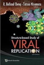 STRUCTURE-BASED STUDY OF VIRAL REPLICATION (WITH CD-ROM)