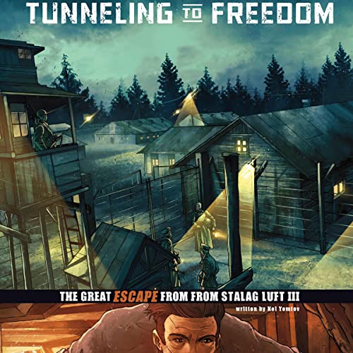 Tunneling to Freedom by Nel Yomtov, Alessandro Valdrighi episode artwork