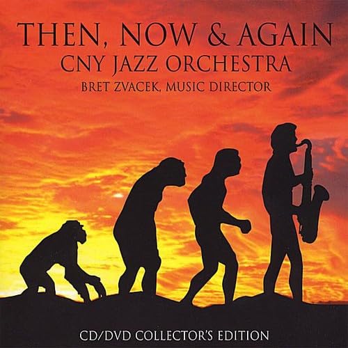 Then Now & Again [Audio CD] CNY Jazz Orchestra; Robert Robson; Joe Colombo; Patrick Carney; Quincy Jones; Irving Szathmary; Rick Montalbano; Bret Zvacek; Calvin Custer and Miles Davis