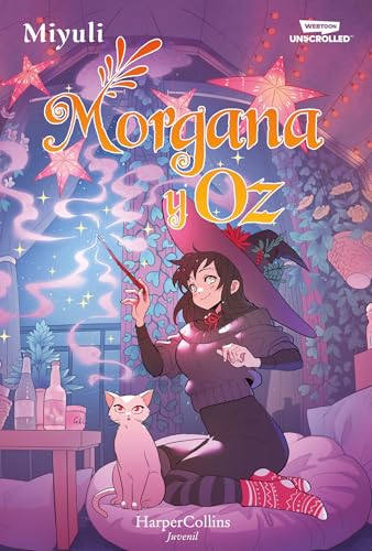 Morgana y Oz: uno de los webtoons favoritos de los lectores (Libro 2) (HARPERKIDS)