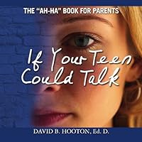 If Your Teen Could Talk 1449985424 Book Cover