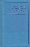 Social Deviance In Eastern Europe 0891580689 Book Cover