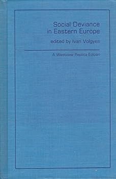 Hardcover Social Deviance In Eastern Europe Book