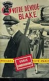  VOTRE DEVOUE BLAKE