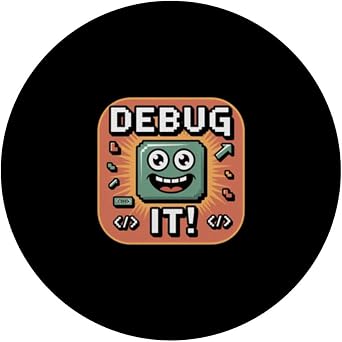 Debug It Funny Coding Computer Programmer PopSockets Adhesive PopGrip