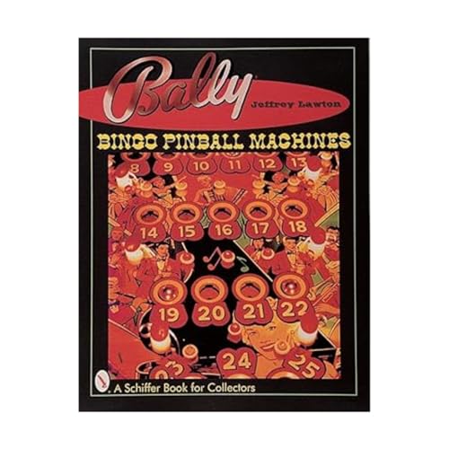 Bally® Bingo Pinball Machines (Schiffer Book for Collectors) image 2
