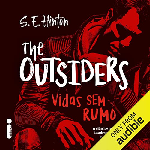 S. E. Hinton, Ana Guadalupe - tradução presents The Outsiders: Vidas sem rumo episode artwork