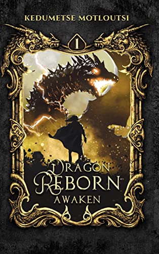 Dragon Reborn: Awaken