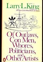 Of Outlaws, Con Men, Whores and Politicians 0670502278 Book Cover