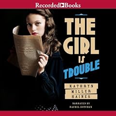 Page de couverture de The Girl Is Trouble