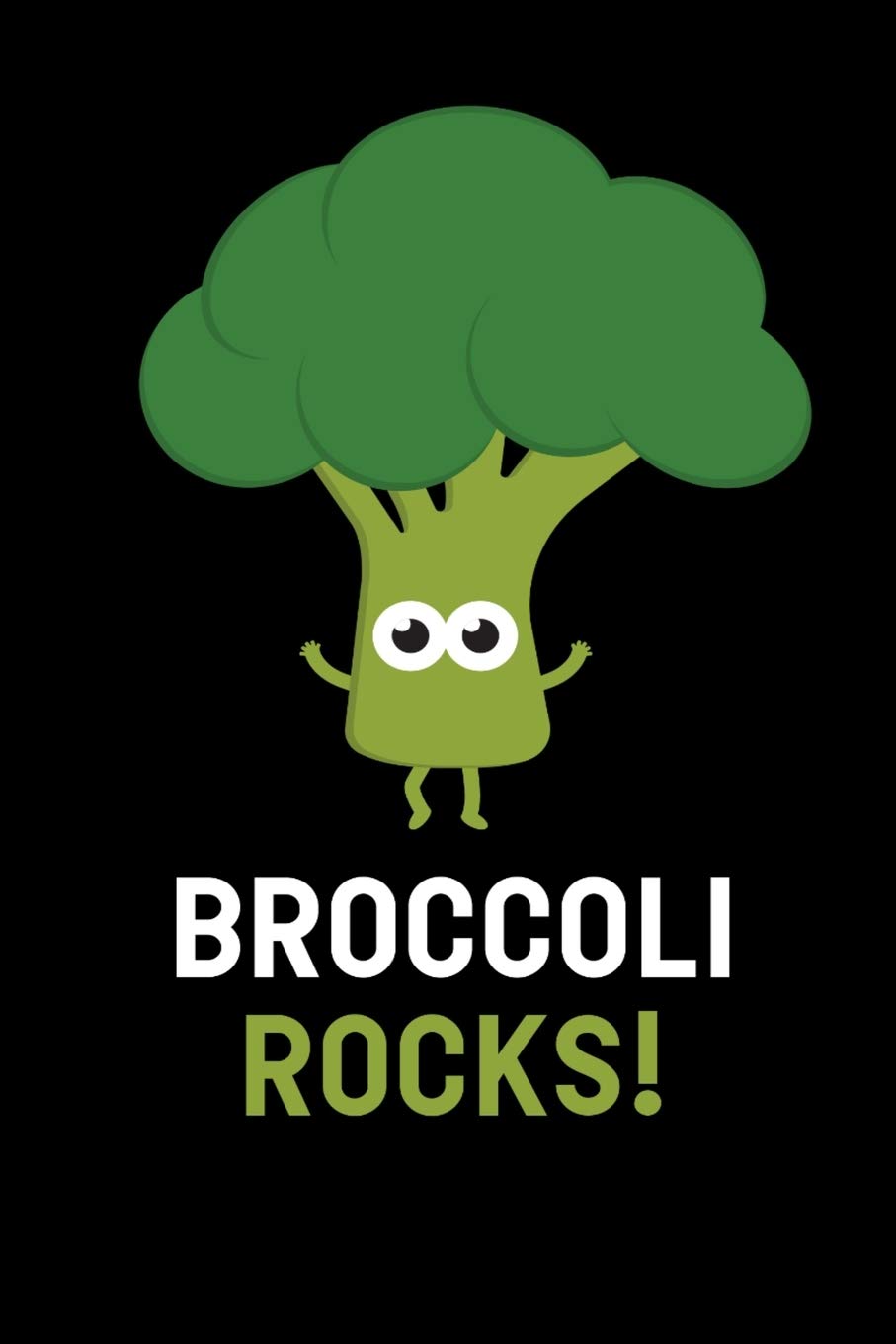 Broccoli Rocks: Broccoli Notebook I Notizbuch I Calepin I Taccuino I Cuaderno I Caderno I Notitieblok I Notatnik I 6x9 I A5 I 120 Pages I Dot Grid I ... I Teacher I Students I Writing I Drawing I
