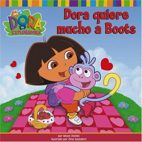 Dora quiere mucho a Boots (Dora Loves Boots) (Dora the Explorer ...