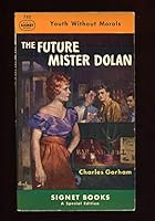 The Future Mister Dolan 0451007522 Book Cover