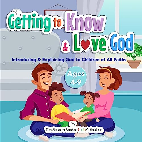 Getting to Know &amp;amp; Love God by The Sincere Seeker Kids Collection episode artwork
