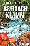  Breitachklamm: Ein Allgäukrimi (Egi-Huber-ermittelt 2)