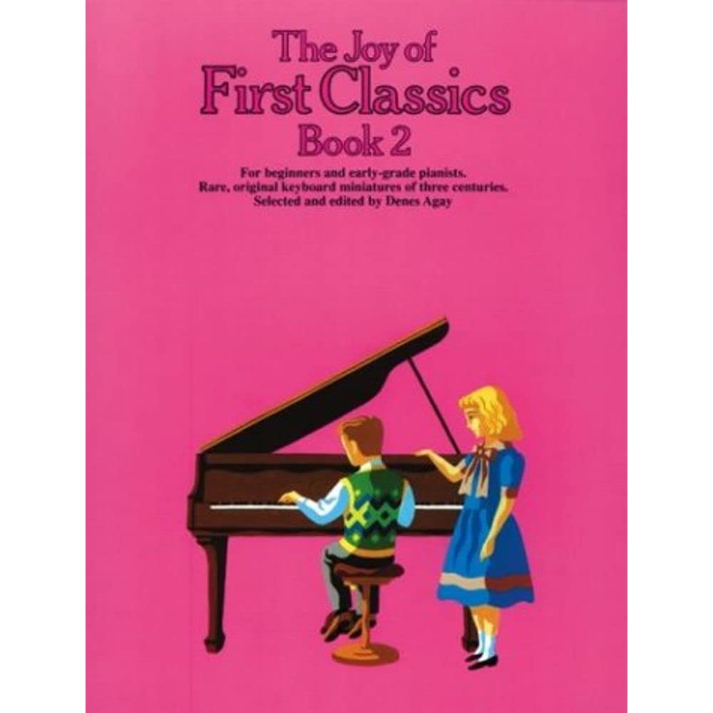 The Joy of First Classics - Book 2: Piano Solo (Joy Books (Music Sales))