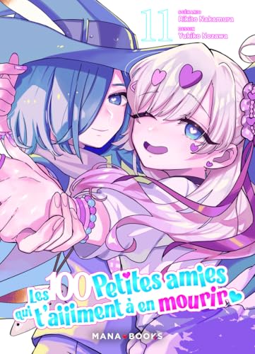 Les 100 petites amies qui t'aiiiment à en mourir — Tome 11