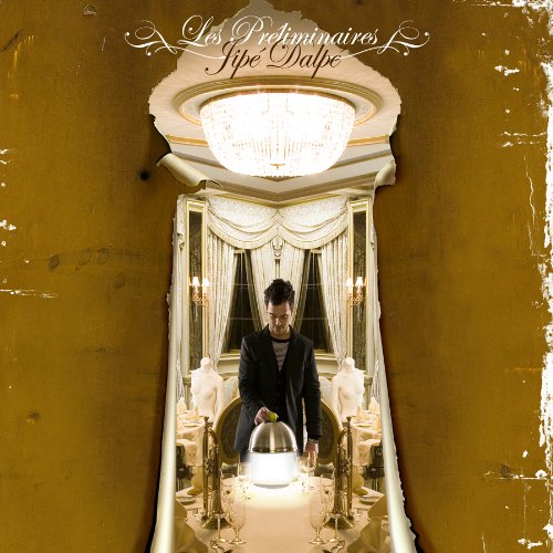 Preliminaires (Frn) (Ltd Ed ) [Audio CD] Dalpe, Jipe