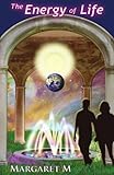  The Energy of Life (English Edition)