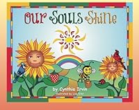 Our Souls Shine: We Eat Healthy Foods 1508660751 Book Cover