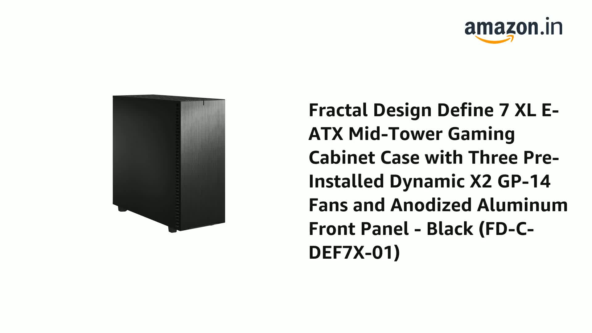 Amazon.in: Buy Fractal Design Define 7 XL E-ATX Mid-Tower Gaming