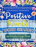 Beautiful, Inspirational & Positive Words | Word Search for Adults, Teens & Seniors: 100 Puzzles LARGE PRINT | Word Search Puzzle Book to Keep the ... Inspirational, Uplifting & Positive Words