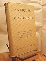 Antiques dictionary B001TZJ6ZU Book Cover