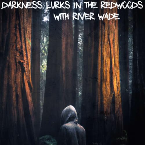 『Darkness Lurks In The Redwoods』のカバーアート