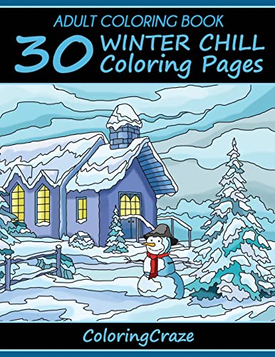 Adult Coloring Book: 30 Winter Chill Coloring Pages (Colorful Seasons) image 2