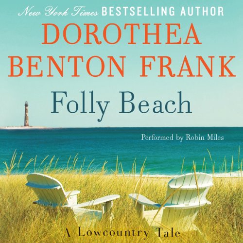 Folly Beach Audiobook By Dorothea Benton Frank cover art
