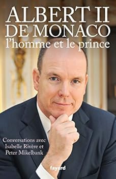 Paperback Albert II de Monaco, l'homme et le prince [French] Book